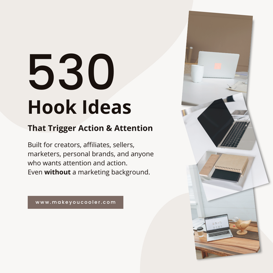 530 Hook Ideas That Trigger Action & Attention
